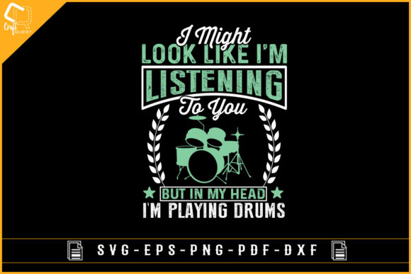Fun Drummer Quotes Graphics for Crafts