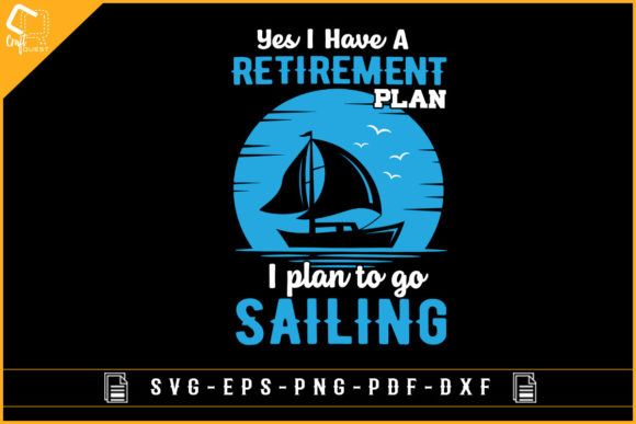 Go Sailing Graphic for Crafts and Branding