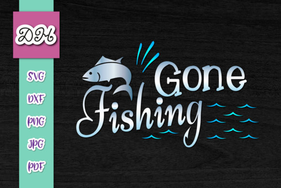 Gone Fishing Funny Lake House Fisherman Graphics for Crafts