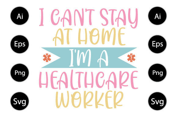 Healthcare Worker Funny Nursing Graphics for Crafts